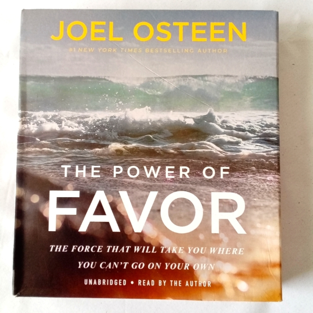 The Power of Favor: The Force That Will Take You Where You Can't Go Joel Osteen
